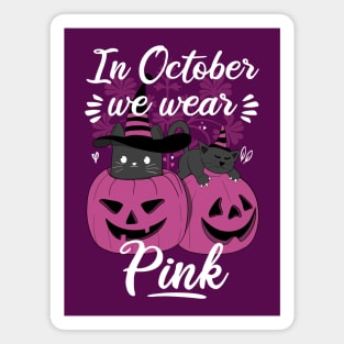 In October We Wear Pink Magnet